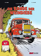 Abenteuer von Jacques Gibrat 01: Die Bande der Weindiebe