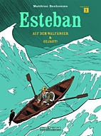 Esteban Doppelband 01: Auf dem Walfaenger / Gejagt