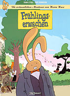 Die erstaunlichen Abenteuer von Herrn Hase 06: Fruehlingserwachen