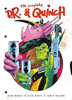 The Complete D.R. & Quinch (Alan Moore Classics 01)
