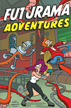 Futurama Comics Sonderband 02: Futurama Adventures (Neuauflage)