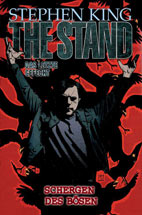 Stephen King - The Stand 04: (SC) Schergen des Boesen (SC / Softcover) - Das letzte Gefecht