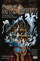 House of Mystery 03: Der Raum dazwischen