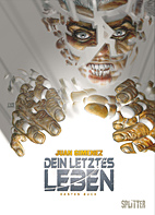 Dein letztes Leben 01: Erstes Buch