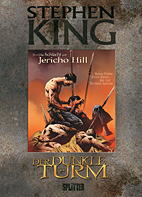 Stephen King - Der Dunkle Turm 05: Die Schlacht am Jericho-Hill