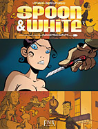 Spoon & White 07: Manhatten Kaputt