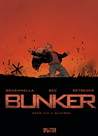 Bunker 04: Blutbad