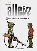 Allein 06: Die Dimension Viereinhalb (Neuauflage)