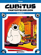 Cubitus Classic 05: Pantoffelhelden