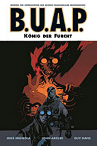 B.U.A.P. 10: Der Koenig der Furcht  (BUAP)