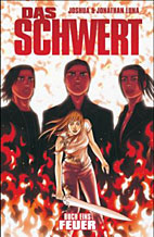Das Schwert 01: Feuer