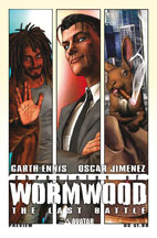 Die Chroniken von Wormwood 02: Das letzte Gefecht