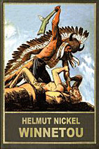 Helmut Nickel: Winnetou 02