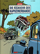Abenteuer von Jacques Gibrat 02: *VZA* Die Rueckkehr der Kapuzinerbande (Vorzugsausgabe)