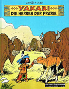 Yakari 13: Die Herren der Praerie