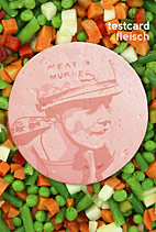 testcard 22: Fleisch