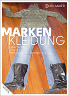 Markenkleidung - Geschichte, Diskurs, Praktiken