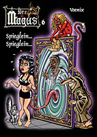 Magus 06: Spieglein, Spieglein