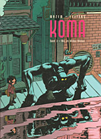 Koma 03: Wie im Wilden Westen