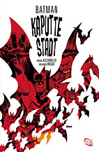 Batman: Kaputte Stadt (Neuauflage)
