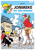 Jommeke 05: Der tiefe Brunnen
