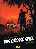 Das grosse Spiel 05: Der Drachenkoenig