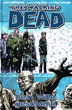 The Walking Dead 15: Dein Wille geschehe