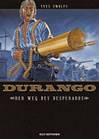 Durango 06: Der Weg des Desperados