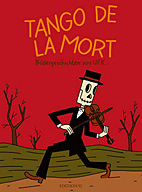 Tango de la Mort (erweiterte Neuauflage)