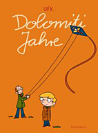 Dolomiti Jahre