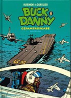 Buck Danny Gesamtausgabe 06: 1956 - 1958