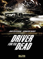 Driver for the Dead (Splitter Books)