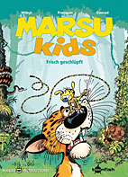 Marsu Kids 01: Frisch geschluepft