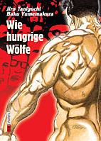 Wie hungrige Woelfe