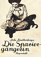 Die Spaziergaengerin (Neuauflage)