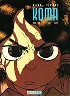 Koma 05: Das Duell