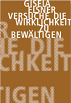 Versuche, die Wirklichkeit zu bewaeltigen (Gesammelte Erzaehlungen 01)