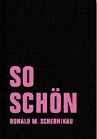 So Schoen 