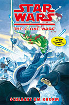 Star Wars - The Clone Wars 06: Schlacht um Khorm