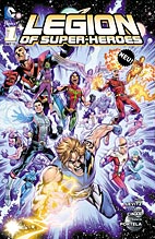 Legion of Super-Heroes 01: Entscheide die Zukunft