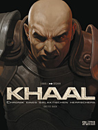 Khaal 01: Erstes Buch (Chronik eines galaktischen Herrschers)