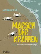 Marsch der Krabben 01: Unter erschwerten Bedinungen (Splitter Books)