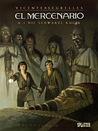 El Mercenario 06: Die Schwarze Kugel