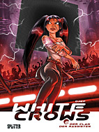 White Crows 02: Der Clan der Rassisten
