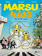 Marsu Kids 02: Ein Ei fuer Zwei