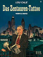 Lou Cale 05: Das Zentauren-Tattoo