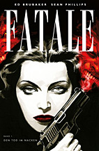 Fatale 01: Den Tod im Nacken