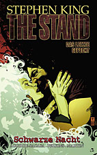 Stephen King - The Stand 06: (*HC limitiert*) Schwarze Nacht - Das letzte Gefecht - Collectors Edition