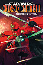 Star Wars Sonderband 70: Crimson Empire III - Das verlorene Imperium