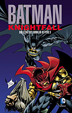 Batman: Knightfall: Der Sturz des dunklen Ritters 03